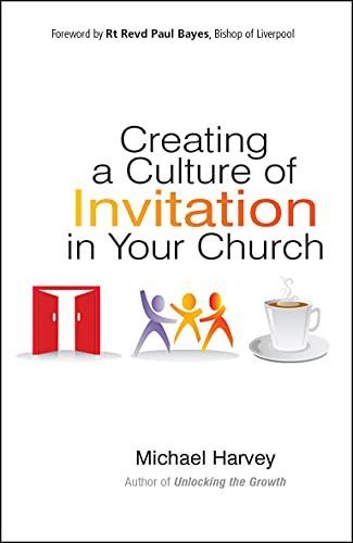 Creating a Culture of Invitation in Your Church