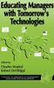 Educating Managers with Tomorrow's Technologies