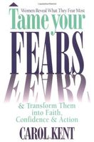 Tame Your Fears