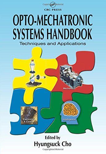 Opto-Mechatronic Systems Handbook