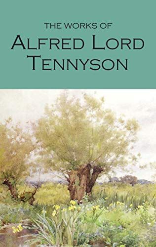 Delphi Complete Works of Alfred, Lord Tennyson (Illustrated)