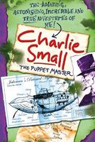 Charlie Small 3: The Puppet Master