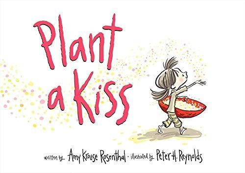 Plant a Kiss