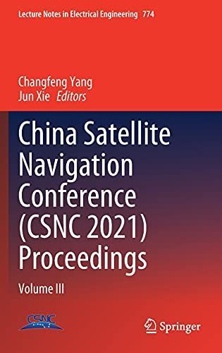 China Satellite Navigation Conference (CSNC 2021) Proceedings