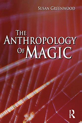 The Anthropology of Magic