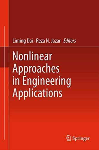 Nonlinear Approaches in Engineering Applications