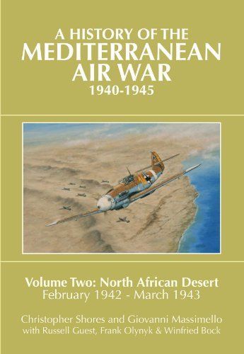 A History of the Mediterranean Air War, 1940-1945
