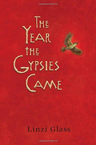 The Year the Gypsies Came