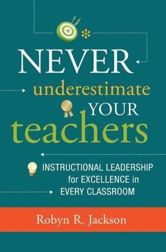Never Underestimate Your Teachers