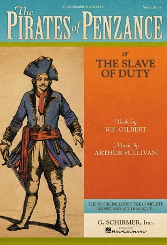 The Pirates of Penzance Vocal Score