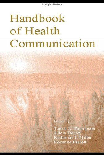 The Routledge Handbook of Health Communication