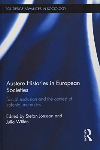 Austere Histories in European Societies