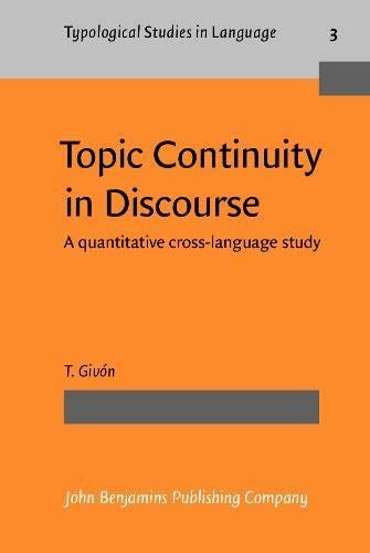 Topic Continuity in Discourse