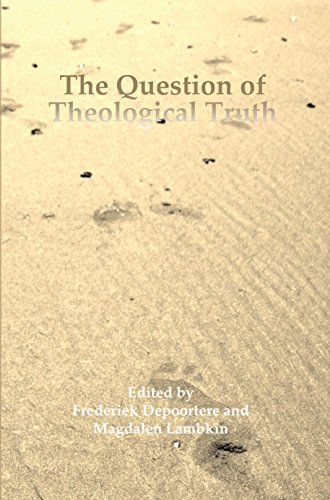 The Question of Theological Truth