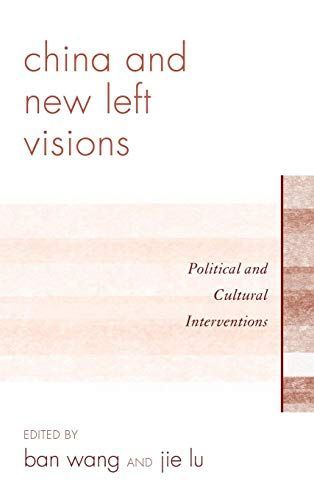 China and New Left Visions