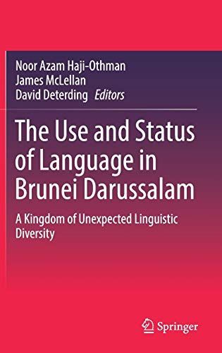 The Use and Status of Language in Brunei Darussalam