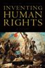 Inventing Human Rights: A History