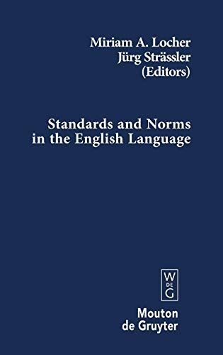 Standards and Norms in the English Language