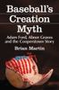 Baseball’s Creation Myth