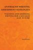 Antiracist Writing Assessment Ecologies