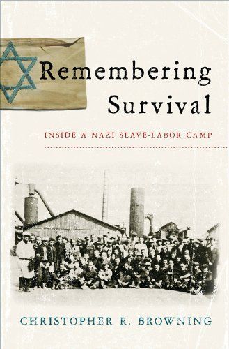 Remembering Survival: Inside a Nazi Slave-Labor Camp