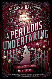 A Veronica Speedwell Mystery - A Perilous Undertaking