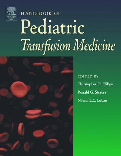 Handbook of Pediatric Transfusion Medicine