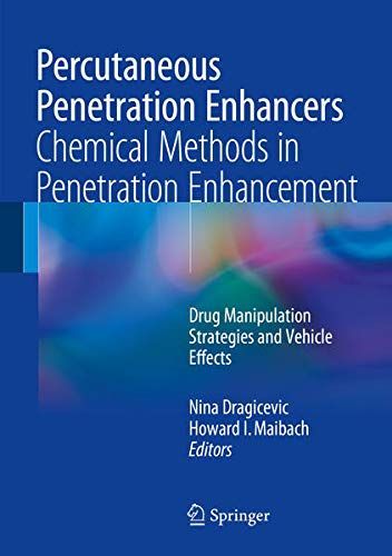 Percutaneous Penetration Enhancers Chemical Methods in Penetration Enhancement