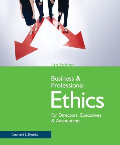 Business & Professional Ethics for Directors, Executives & Accountants