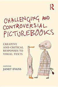 Challenging and Controversial Picturebooks