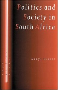 Politics and Society in South Africa
