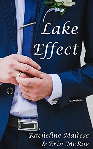 Lake Effect: A Summertime Gay Wedding Romance