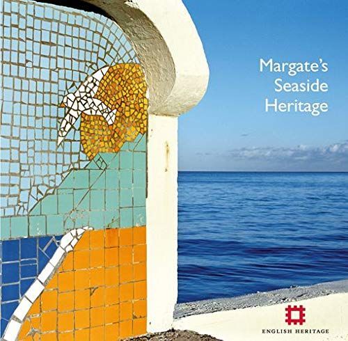 Margate's Seaside Heritage