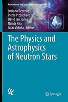 The Physics and Astrophysics of Neutron Stars