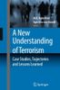 A New Understanding of Terrorism
