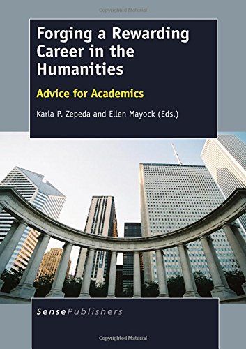 Forging a Rewarding Careerin the Humanities