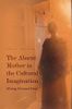 The Absent Mother in the Cultural Imagination