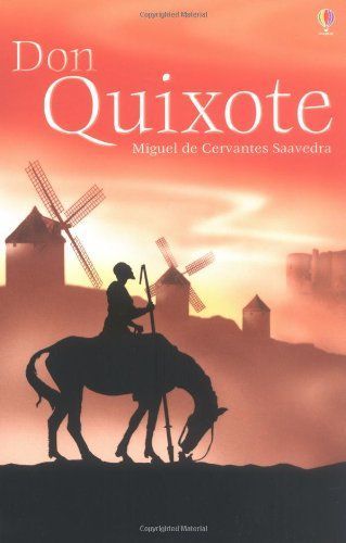 Don Quixote: Usborne Classics Retold