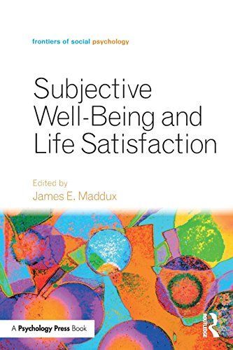 Subjective Well-Being and Life Satisfaction