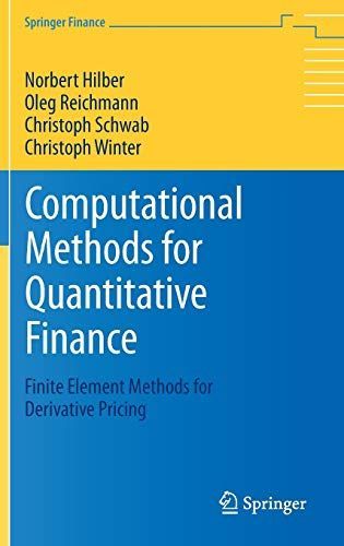 Computational Methods for Quantitative Finance