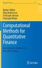 Computational Methods for Quantitative Finance