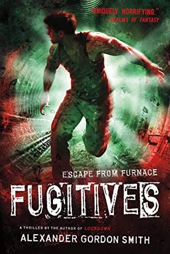 Escape from Furnace 4: Fugitives