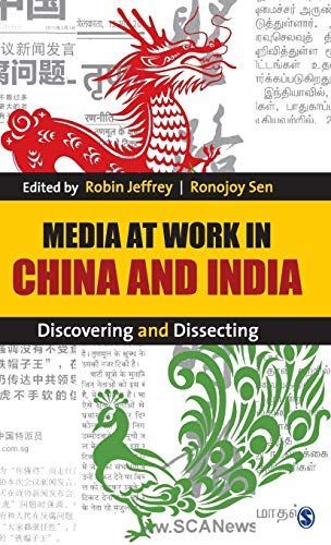 Media at Work in China and India