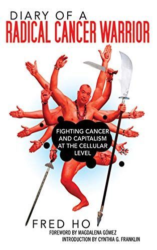 Diary of a Radical Cancer Warrior