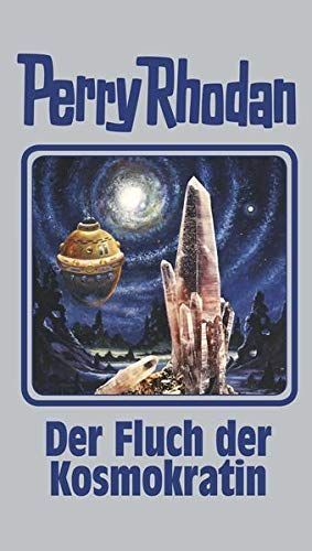 Perry Rhodan 132: Der Fluch der Kosmokratin (Silberband)