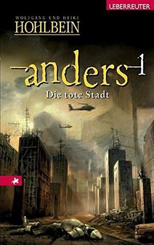 Anders - Die tote Stadt (Anders, Bd. 1)