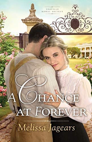 A Chance at Forever (Teaville Moral Society Book #3)