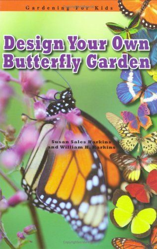 Design Your Own Butterfly Garden