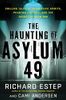 The Haunting of Asylum 49