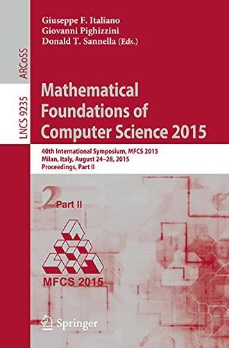 Mathematical Foundations of Computer Science 2015